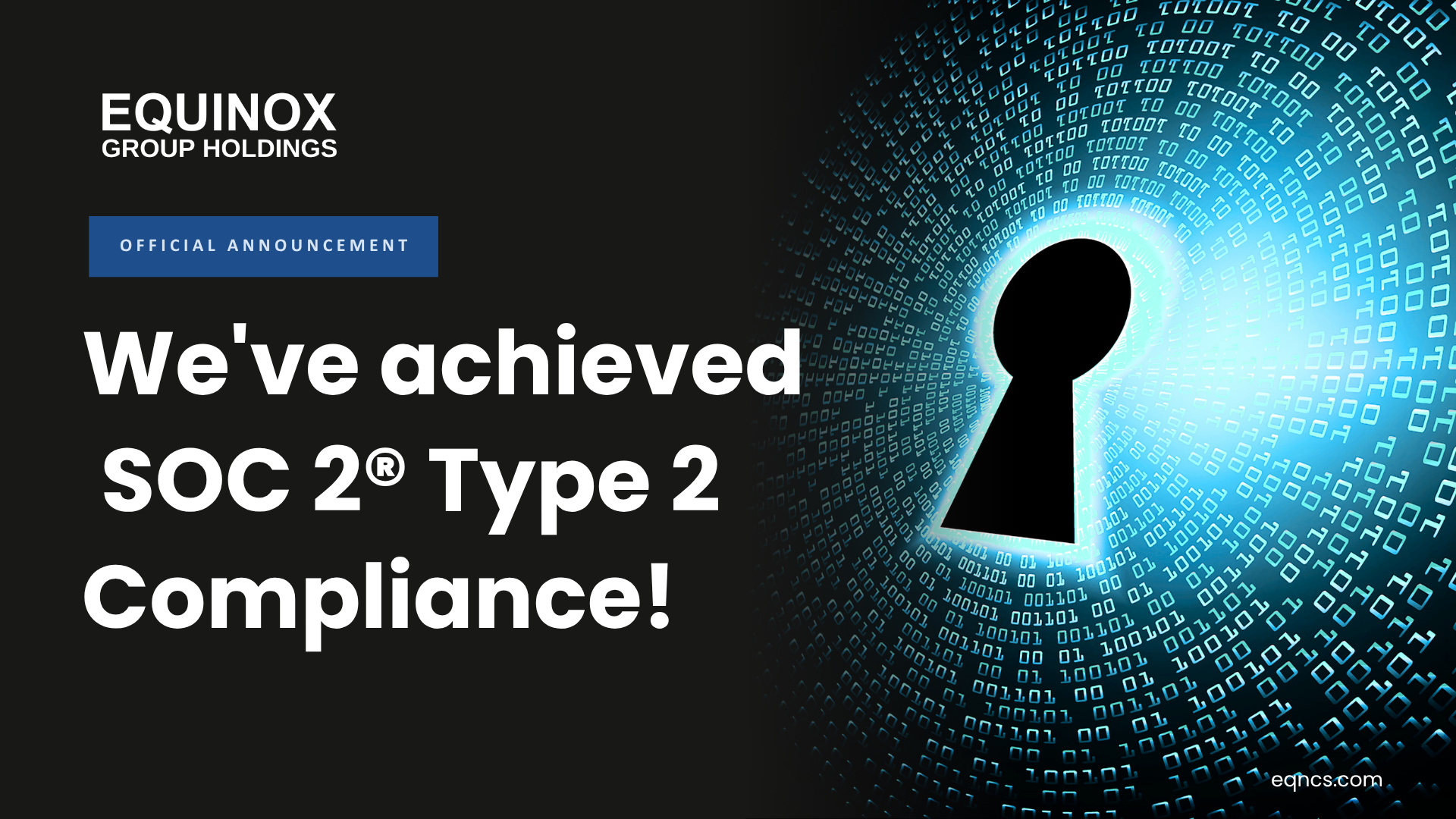 Equinox Group Holdings Achieves SOC 2 Type 2 Attestation